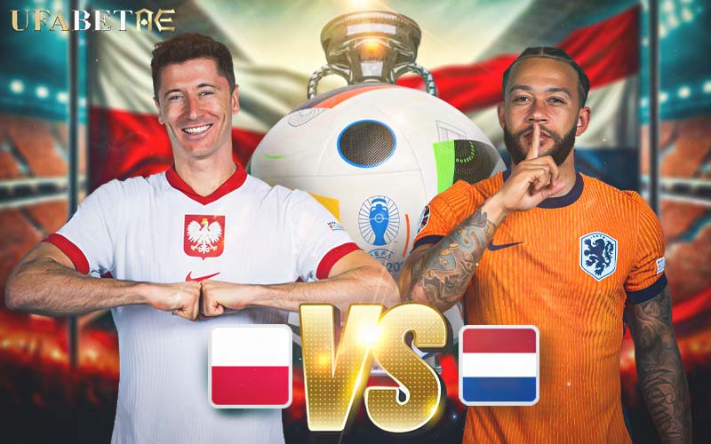 โปแลนด์ VS เนเธอร์แลนด์