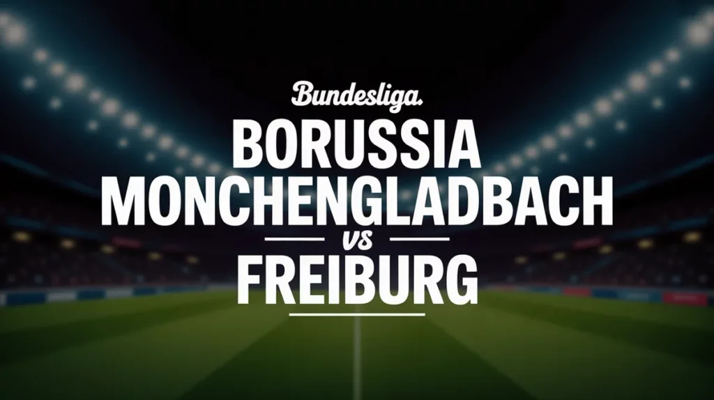 บุนเดสลีกา โบรุสเซีย เมิงเกลัดบัค vs ไฟรบวร์ก