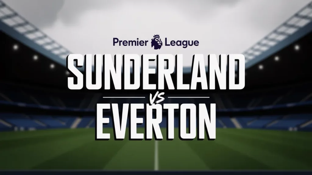 พรีเมียร์ลีก ซันเดอร์แลนด์ vs เอฟเวอร์ตัน