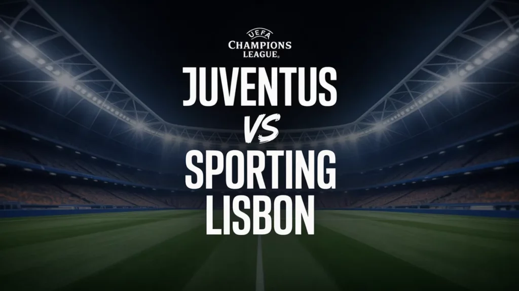 ยูเวนตุส vs สปอร์ติ้ง ลิสบอน - ยูฟ่า แชมเปี้ยนส์ ลีก