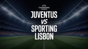ยูเวนตุส vs สปอร์ติ้ง ลิสบอน - ยูฟ่า แชมเปี้ยนส์ ลีก